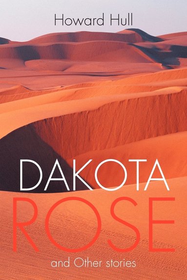 bokomslag Dakota Rose