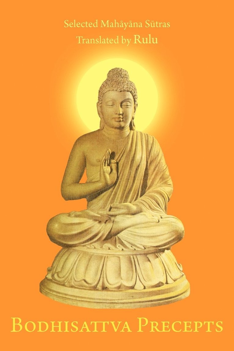 Bodhisattva Precepts 1