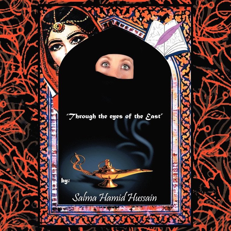 "Through the Eyes of the East"