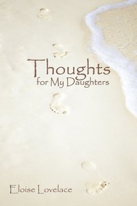 bokomslag Thoughts for My Daughters