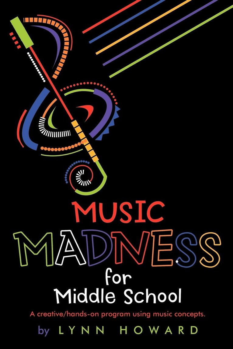 Lynn Howard - Music Madness for Middle School, Häftad