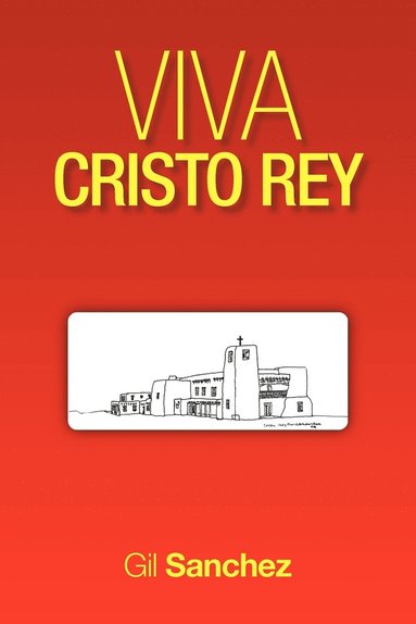 bokomslag Viva Cristo Rey