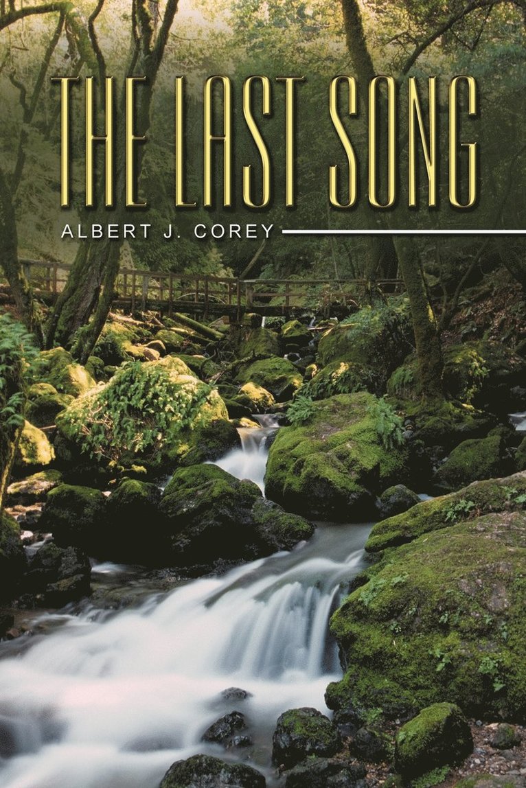 Albert J. Corey - Last Song, Häftad