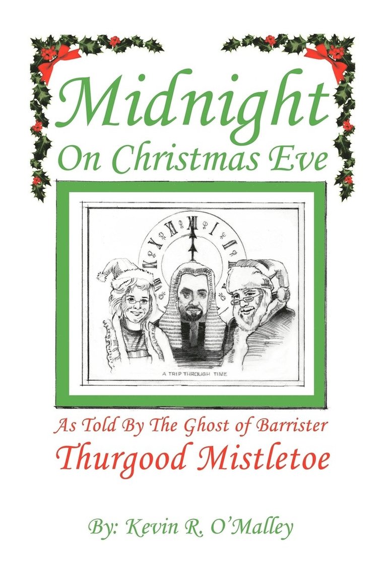 Midnight on Christmas Eve 1