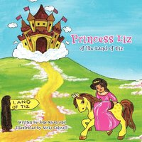 bokomslag Princess Liz of the Land of Tiz