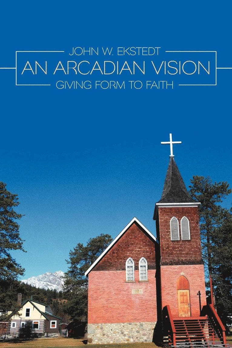 An Arcadian Vision 1