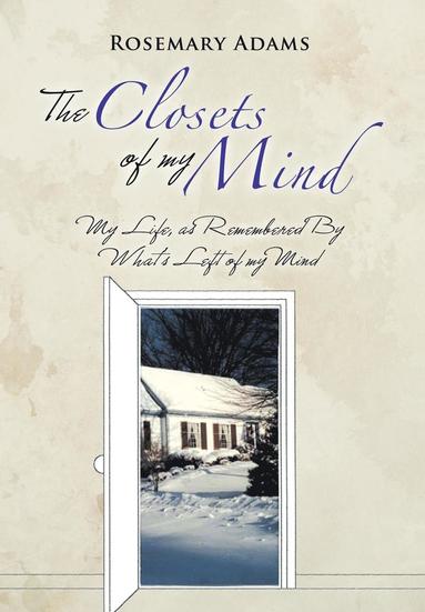bokomslag Closets of My Mind