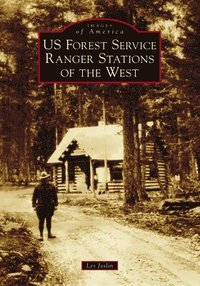 bokomslag Us Forest Service Ranger Stations of the West