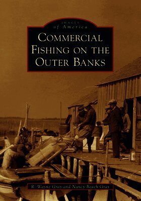 Commercial Fishing on the Outer Banks