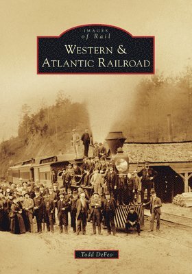 bokomslag Western & Atlantic Railroad