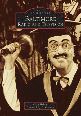 bokomslag Baltimore Radio and Television