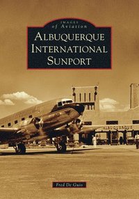 bokomslag Albuquerque International Sunport