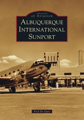 bokomslag Albuquerque International Sunport