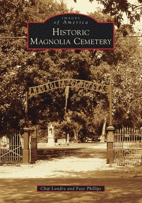 Historic Magnolia Cemetery 1