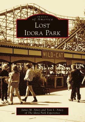 bokomslag Lost Idora Park