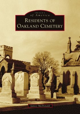 bokomslag Residents of Oakland Cemetery