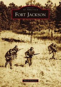 bokomslag Fort Jackson