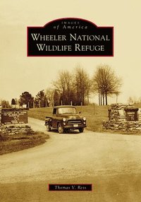 bokomslag Wheeler National Wildlife Refuge