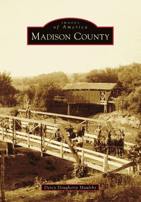 Darcy Dougherty-Maulsby - Madison County, Häftad. Tillgänglighet: Lägg i varukorg