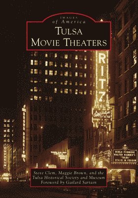 Steve Clem, Maggie Brown - Tulsa Movie Theaters, Häftad