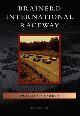 John Fitzgerald - Brainerd International Raceway, Häftad