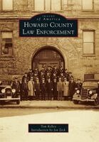 Thomas Kelley - Howard County Law Enforcement, Häftad
