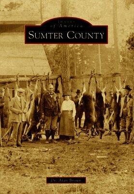 Alan N. Brown - Sumter County, Häftad