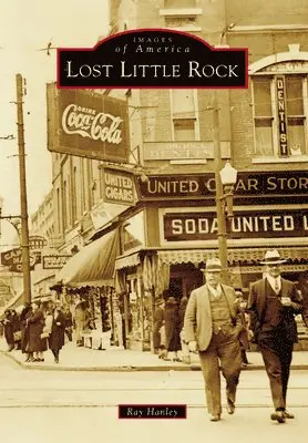 Ray Hanley - Lost Little Rock, Häftad. Tillgänglighet: Lägg i varukorg