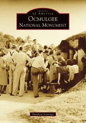 Matthew Jennings - Ocmulgee National Monument, Häftad. Tillgänglighet: Lägg i varukorg