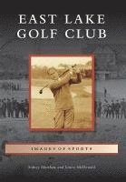 J-Mac Productions, Sidney Matthew - East Lake Golf Club, Häftad