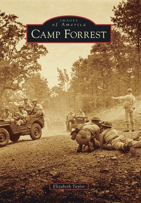 Elizabeth Taylor - Camp Forrest, Häftad