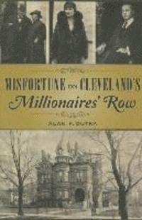 bokomslag Misfortune on Cleveland's Millionaires' Row