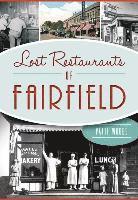 bokomslag Lost Restaurants of Fairfield