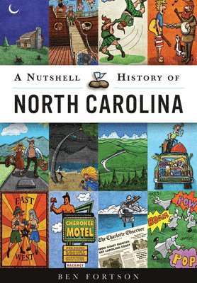 bokomslag A Nutshell History of North Carolina