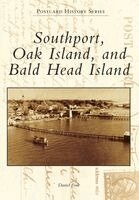 Daniel Fink - Southport, Oak Island, and Bald Head Island, Häftad