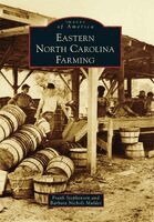 Jr. Stephenson, E. Frank, Barbara Nichols Mulder - Eastern North Carolina Farming, Häftad