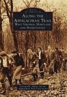 bokomslag Along the Appalachian Trail