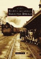 Richard Chait - Rails in and around Saratoga Springs, Häftad