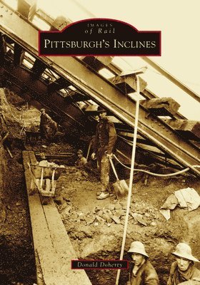 Pittsburgh's Inclines