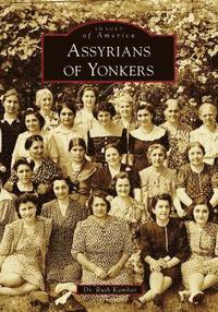 bokomslag Assyrians of Yonkers