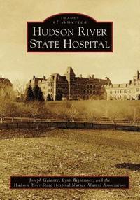 bokomslag Hudson River State Hospital