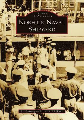 Christopher Miller - Norfolk Naval Shipyard, Häftad