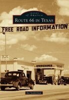 Joseph R. Sonderman - Route 66 in Texas, Häftad. Tillgänglighet: Lägg i varukorg