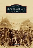 David Forsyth - Black Hawk and Central City, Häftad