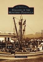 bokomslag Italians of the Monterey Peninsula