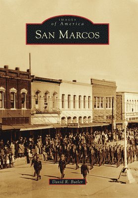 David R. Butler - San Marcos, Häftad