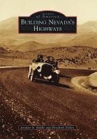 Jennifer E. Riddle, Elizabeth Anne-Marie Dickey - Building Nevada's Highways, Häftad. Tillgänglighet: Lägg i varukorg