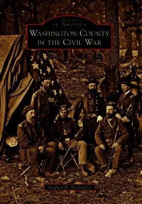 Stephen R. Bockmiller - Washington County in the Civil War, Häftad. Tillgänglighet: Lägg i varukorg
