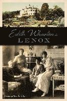 Cornelia Brooke Gilder - Edith Wharton's Lenox, Häftad