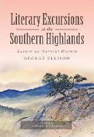 bokomslag Literary Excursions in the Southern Highlands: Essays on Natural History